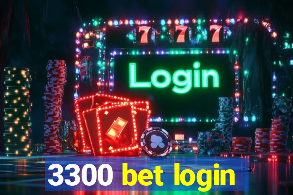 3300 bet login